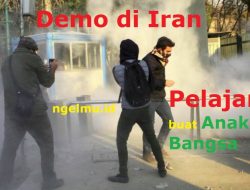 5 Hal Yang Perlu Kita Ketahui Tentang Demonstrasi di Iran