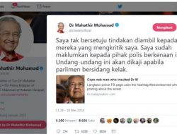 Wow, PM Mahathir Tak Setuju Polisi Tangkap Pengkritiknya di Sosmed