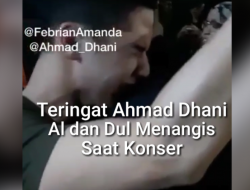 [Video] Teringat Ahmad Dhani, Al dan Dul Menangis Saat Konser