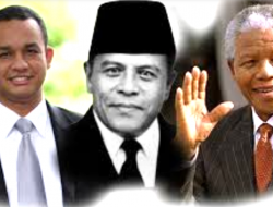 Buya Hamka, Nelson Mandela dan Anies Baswedan