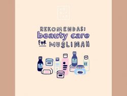 Sederet Rekomendasi Perawatan Kecantikan untuk Muslimah