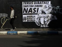 “Terus Dibatasi, tapi Tak Diberi Nasi”